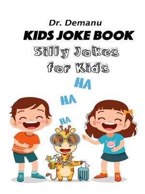 cover image of Kids Joke Book -Silly Jokes For Kids